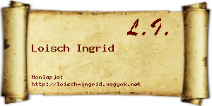 Loisch Ingrid névjegykártya